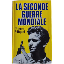 La Seconde Guerre Mondiale