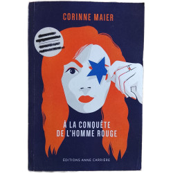 À la conquête de l'homme rouge