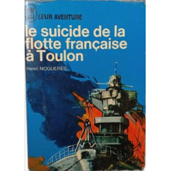 Le suicide de la flotte française à Toulon