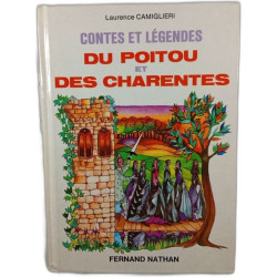 Contes et légendes du Poitou et des Charentes