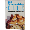 100 fiches-cuisine de ELLE : Entrées chaudes