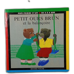 Petit ours brun et la balançoire