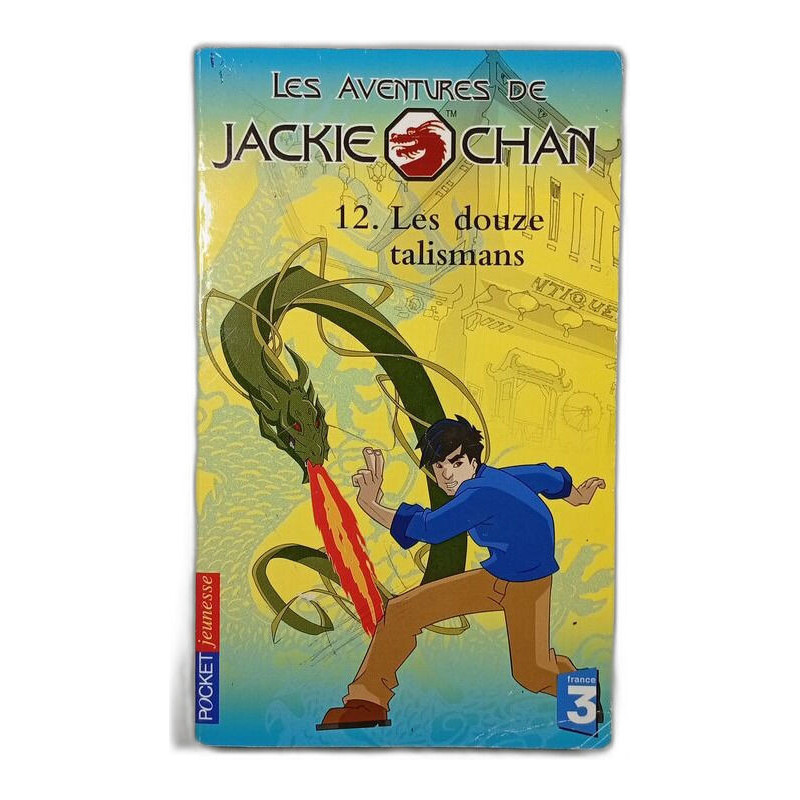 Les aventures de Jackie Chan. 12. Les douze talismans