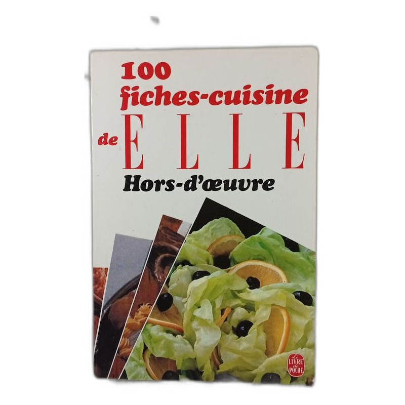 100 fiches-cuisine de ELLE Hors-d'œuvre