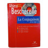 Bescherelle : La Conjugaison pour tous