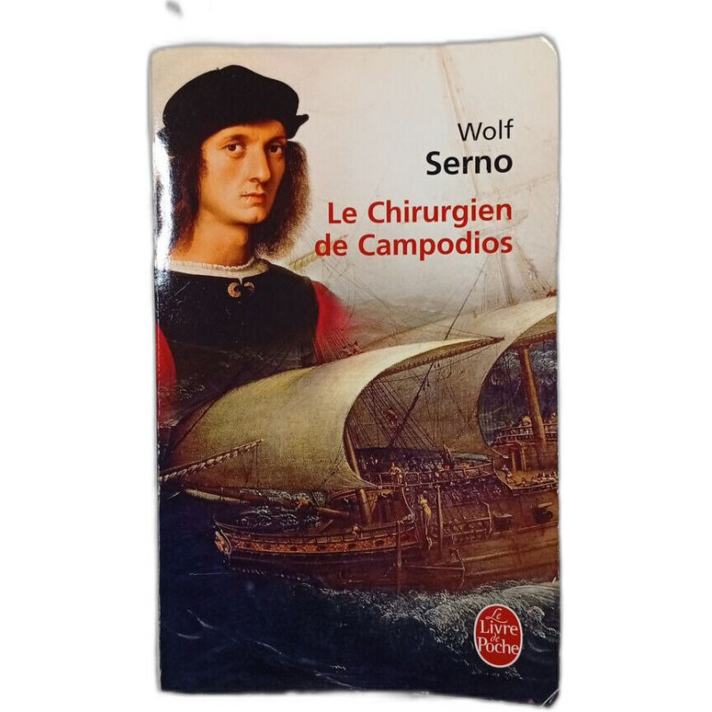 Le Chirurgien de Campodios
