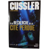 À la recherche de la cité perdue