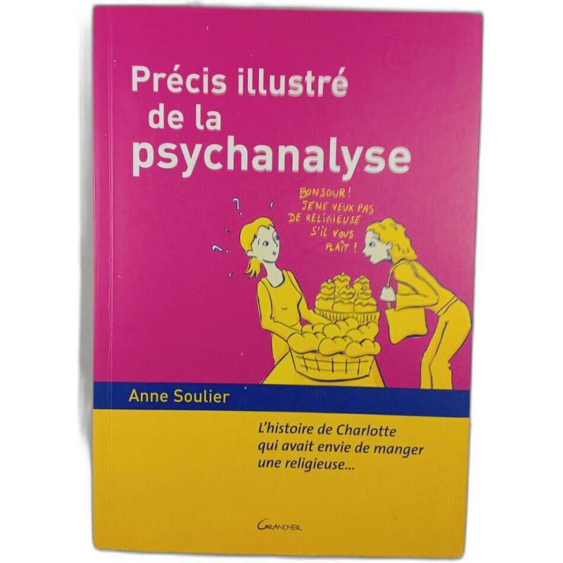 Précis illustré de la psychanalyse
