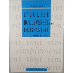 L'Église bouleversée