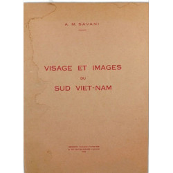 Visage et images du Sud Viet-Nam