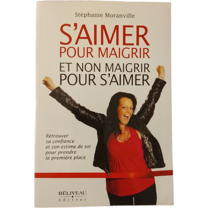 S'aimer pour maigrir et non maigrir pour s'aimer