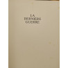 La dernière guerre