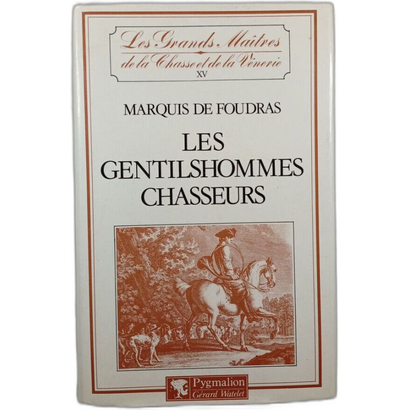Les Gentilshommes Chasseurs