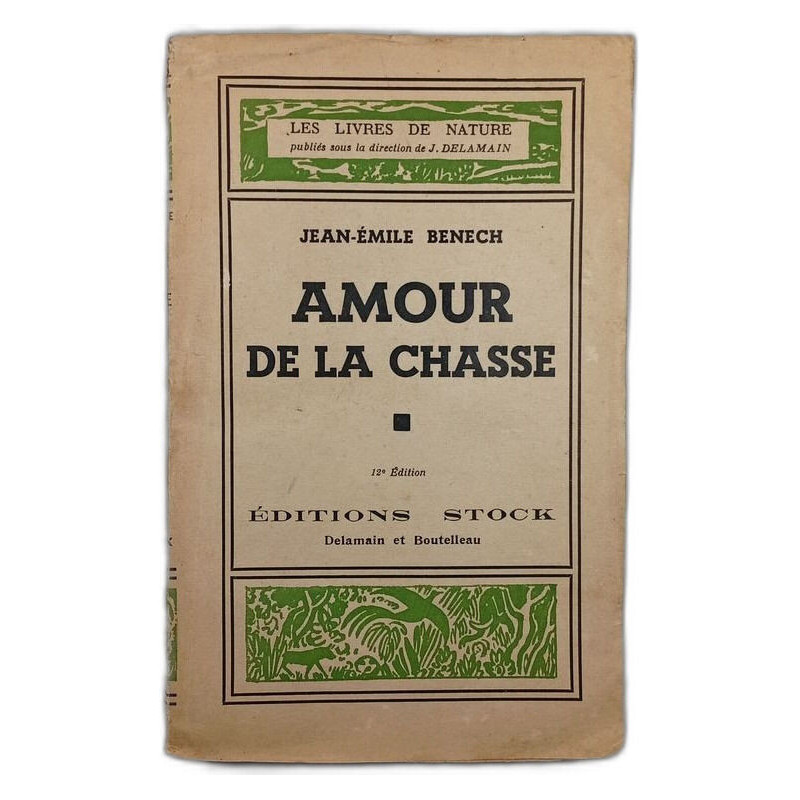 Amour de la chasse