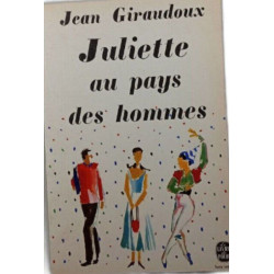 Juliette au pays des hommes