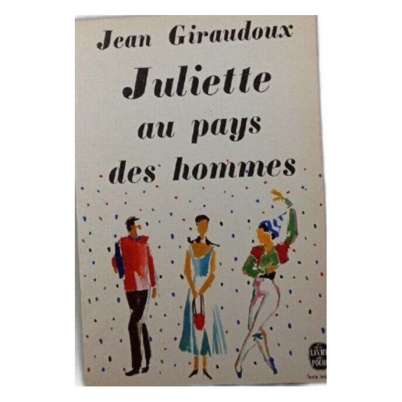 Juliette au pays des hommes