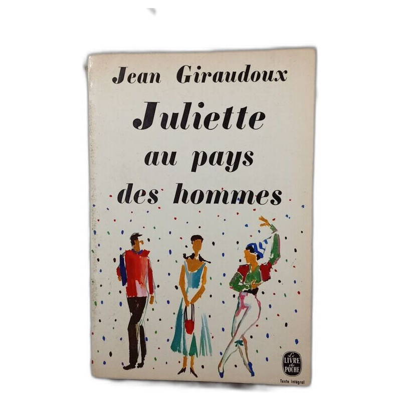 Juliette au pays des hommes
