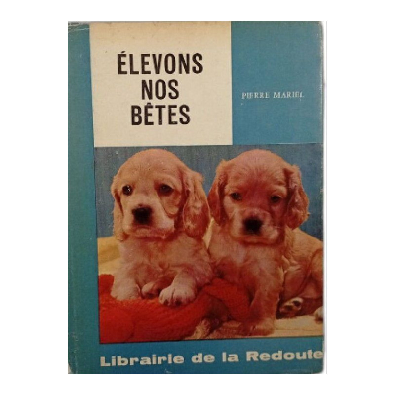 Élevons nos bêtes