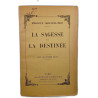 La Sagesse et la Destinée