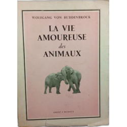 La vie amoureuse des animaux