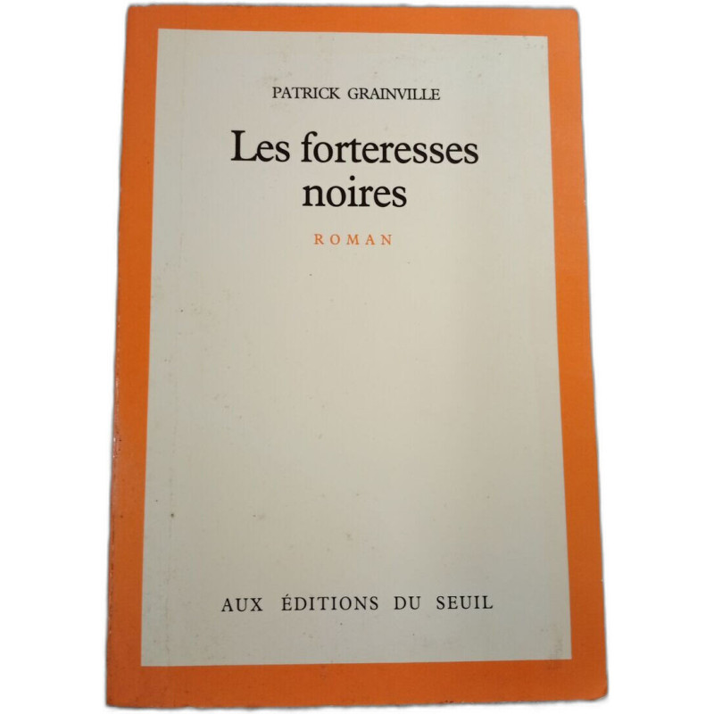 Les forteresses noires