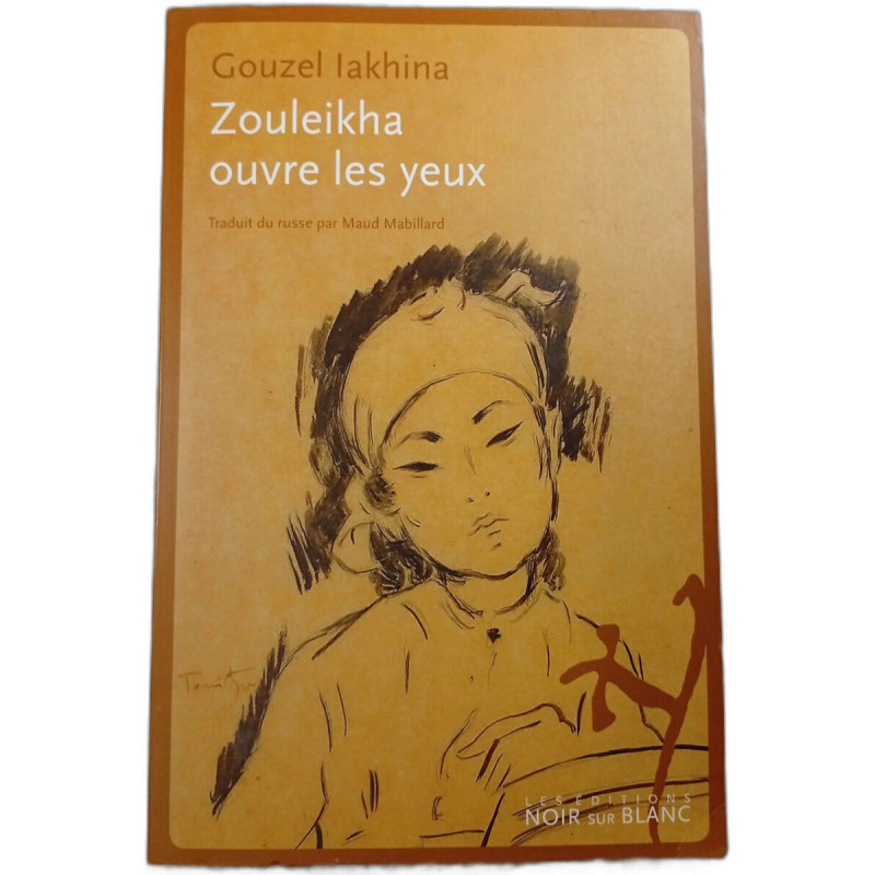 Zouleikha ouvre les yeux