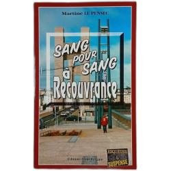 Sang pour sang à Recouvrance