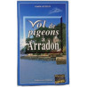 Vol de pigeons à Arradon