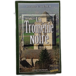 La Tromenie Noire