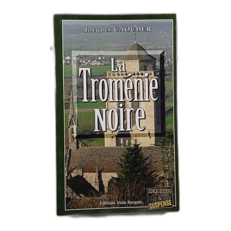 La Tromenie Noire