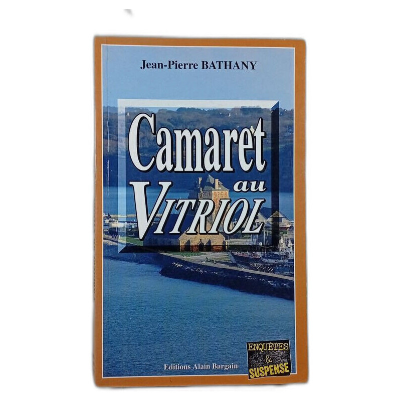 Camaret au Vitriol