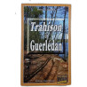 Trahison à Guerlédan