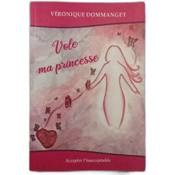 Vole ma princesse