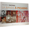 La bande à Picasso