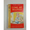 Come My Beloved