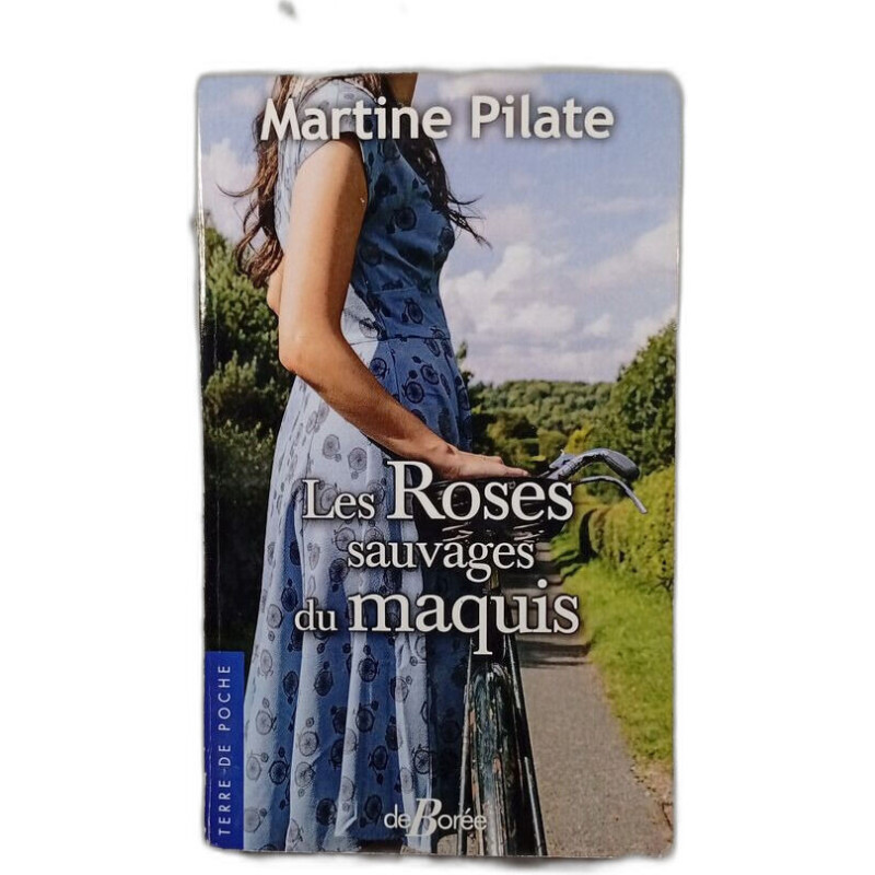 Les Roses sauvages du maquis