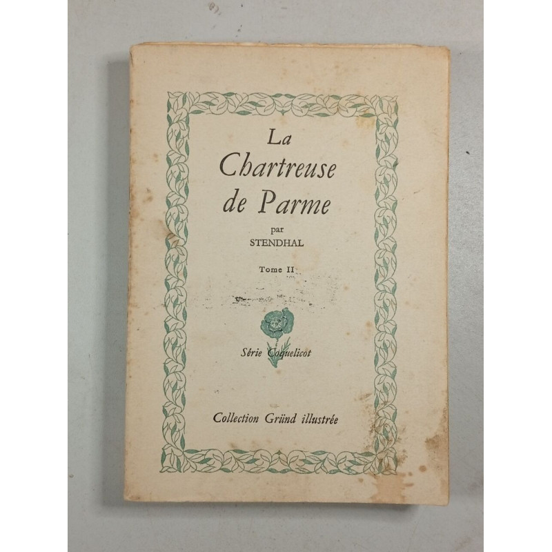 La chartreuse de parme tome 2