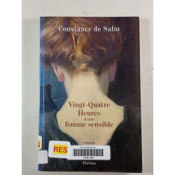Vingt-Quatre Heures d'une femme sensible