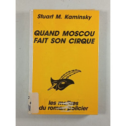 Quand Moscou fait son cirque