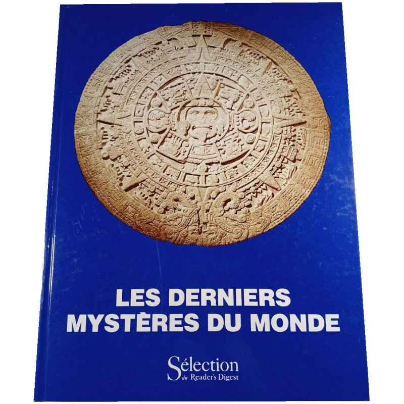 Les derniers mystères du monde