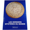 Les derniers mystères du monde