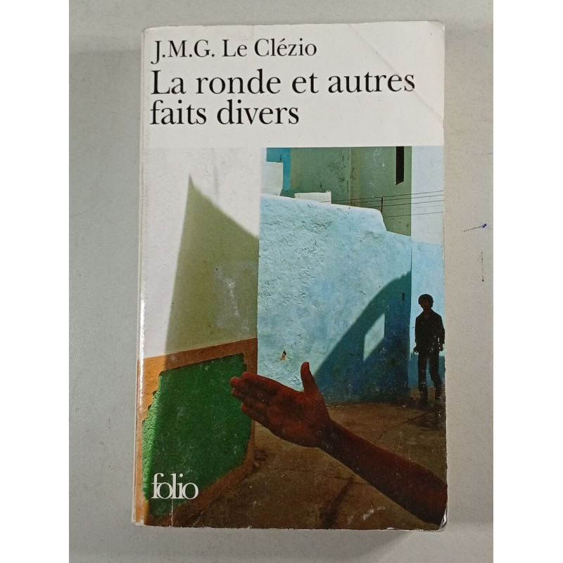La ronde et autres faits divers