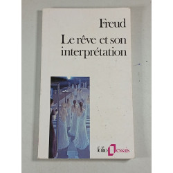 Le rêve et son interprétation