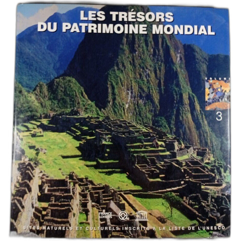 Les trésors du patrimoine mondial 3