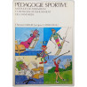 Pédagogie sportive : modules de formation et méthode...