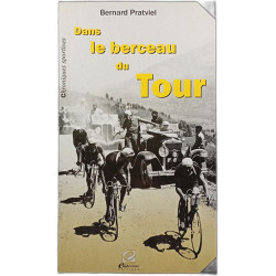 Dans le berceau du Tour