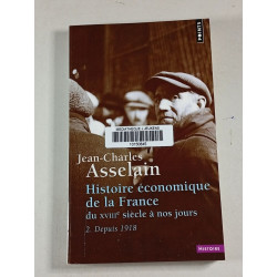 Histoire économique de la France du XVIIIe siècle à nos jours