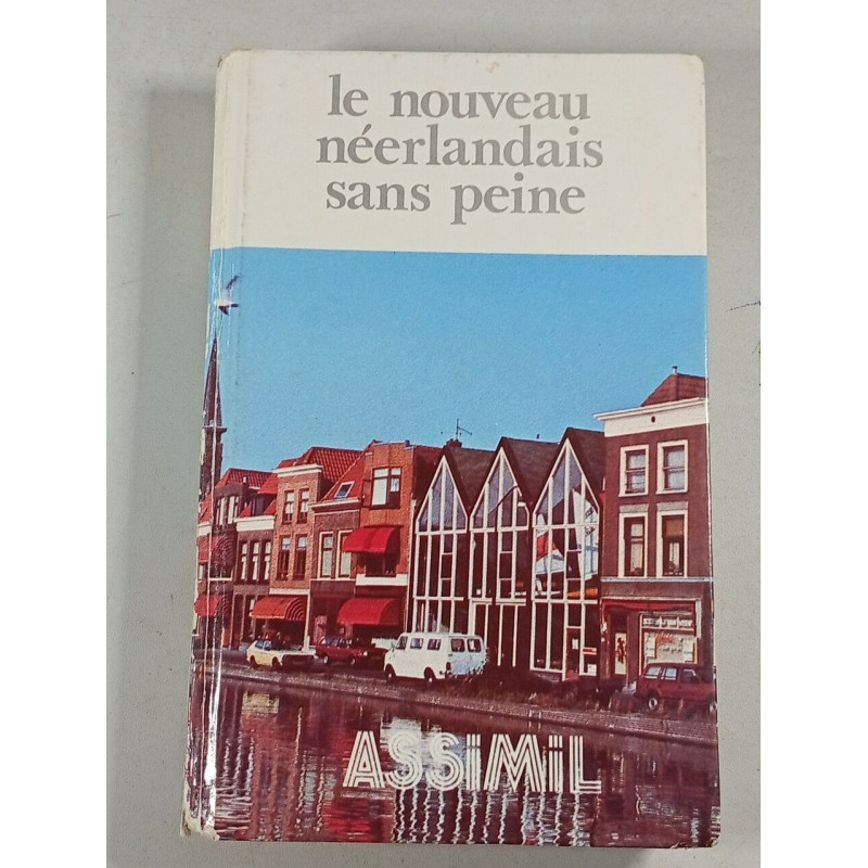 Le nouveau néerlandais sans peine