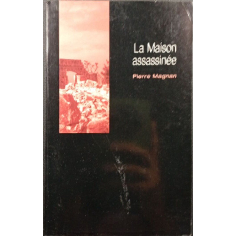 La Maison assassinée