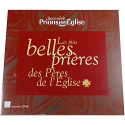 Hors-série Prionsen église Belles prières des Pères de l'Église